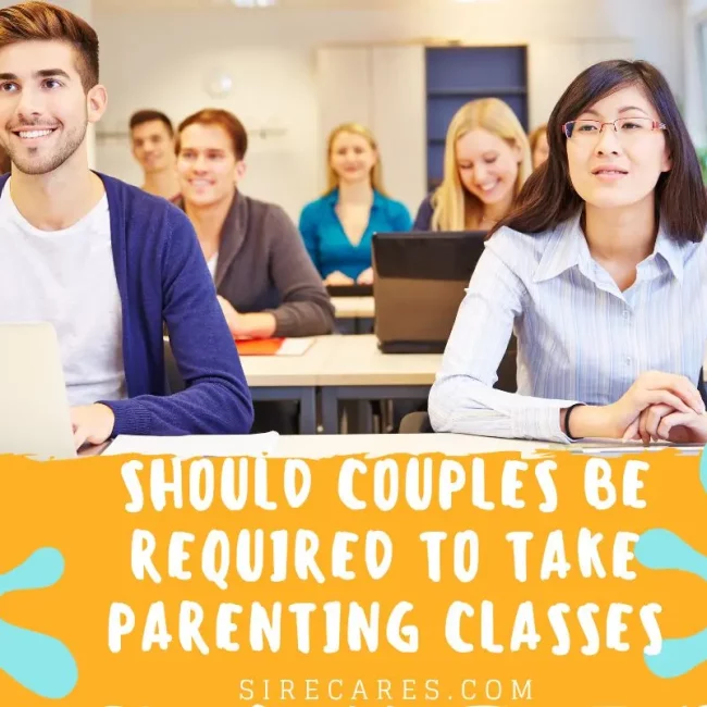 Should Couples Be Required to Take Parenting Classes