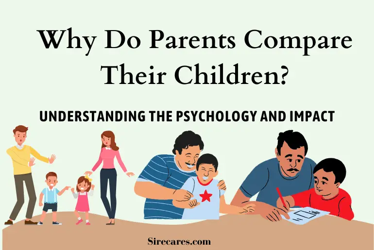 Why Do Parents Compare Their Children?